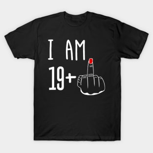 I Am 19 Plus 1 Middle Finger Funny 20th Birthday T-Shirt